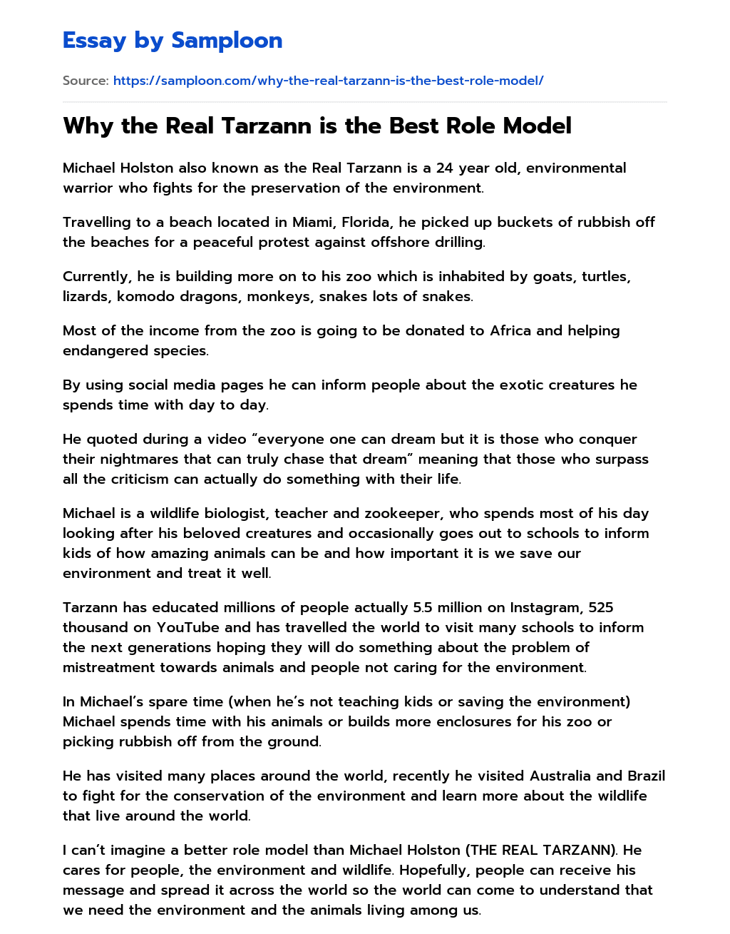 Why the Real Tarzann is the Best Role Model essay