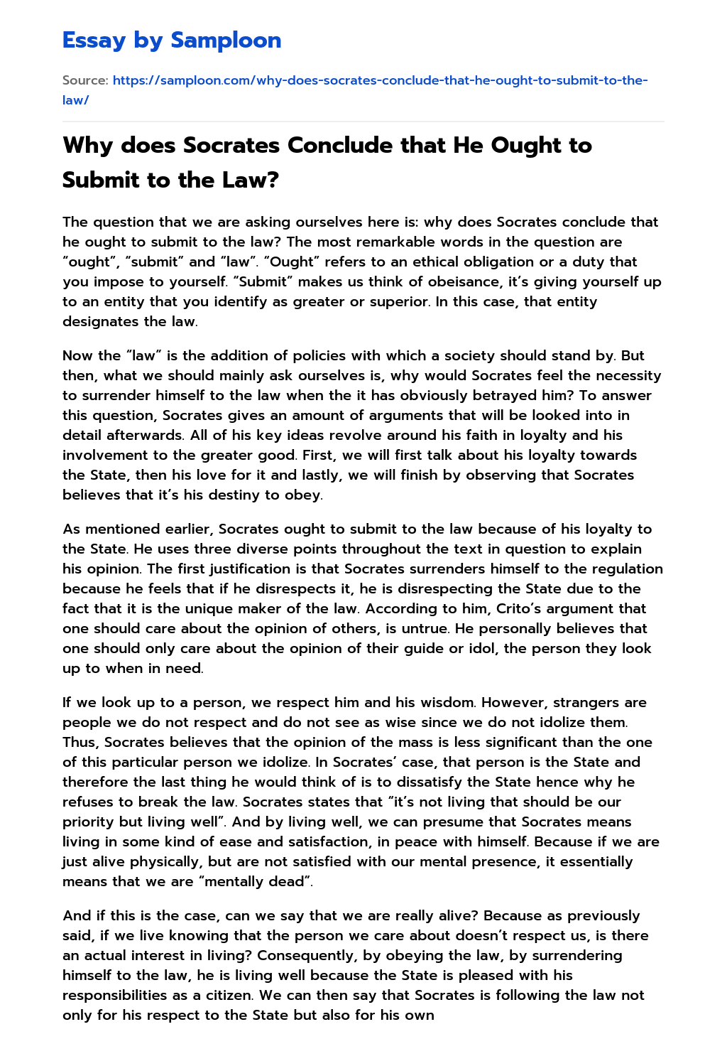 Why does Socrates Conclude that He Ought to Submit to the Law? essay