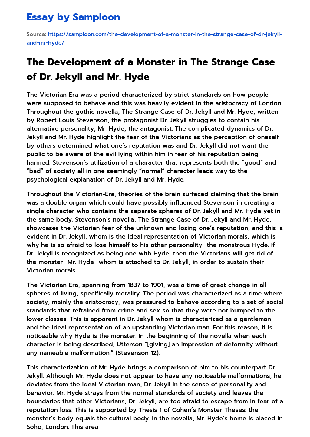 The Development of a Monster in The Strange Case of Dr. Jekyll and Mr. Hyde Analytical Essay essay