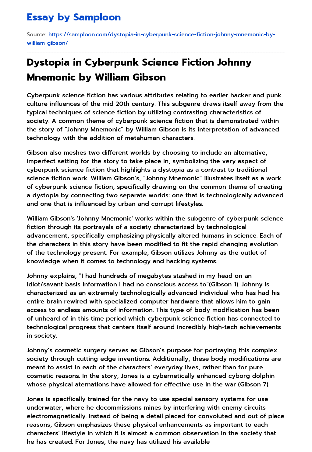 Dystopia in Cyberpunk Science Fiction Johnny Mnemonic by William Gibson Summary essay