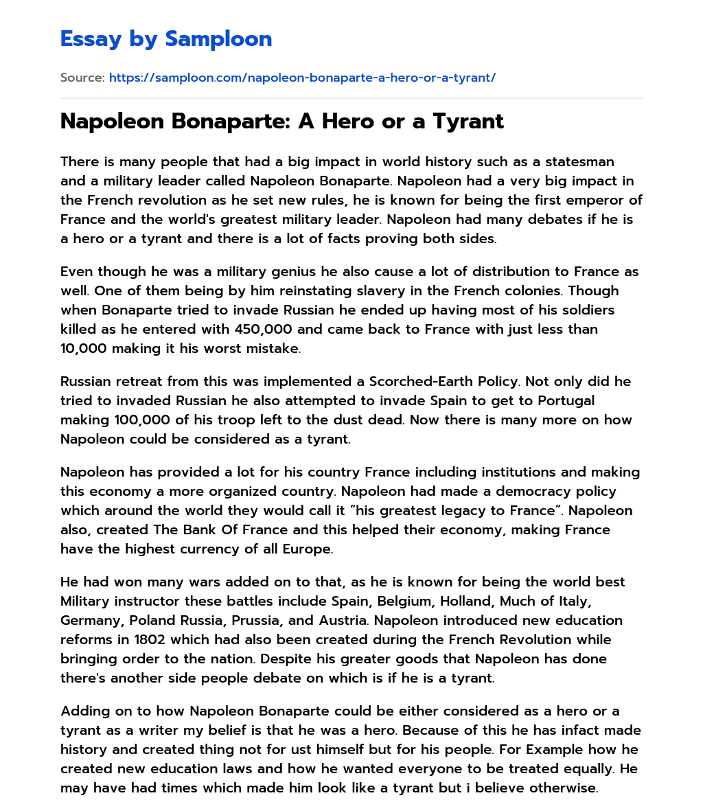 Napoleon Bonaparte: A Hero or a Tyrant essay