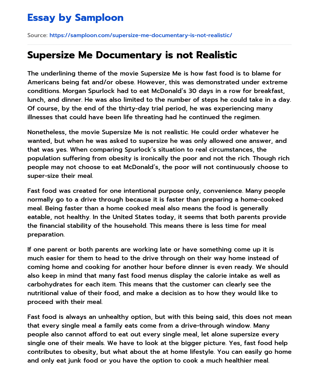 Supersize Me Documentary is not Realistic Review essay