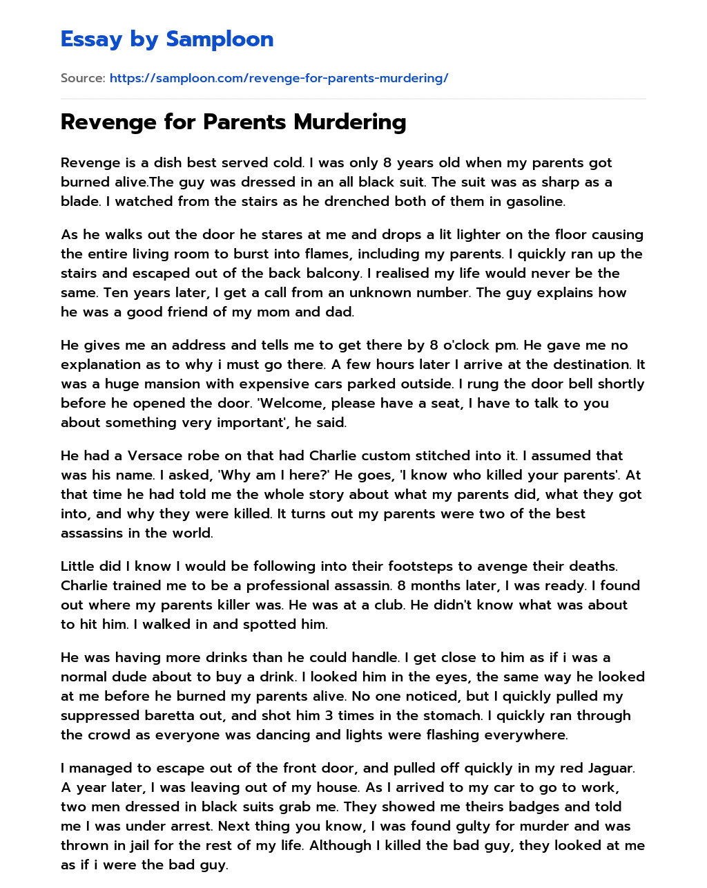 Revenge for Parents Murdering essay