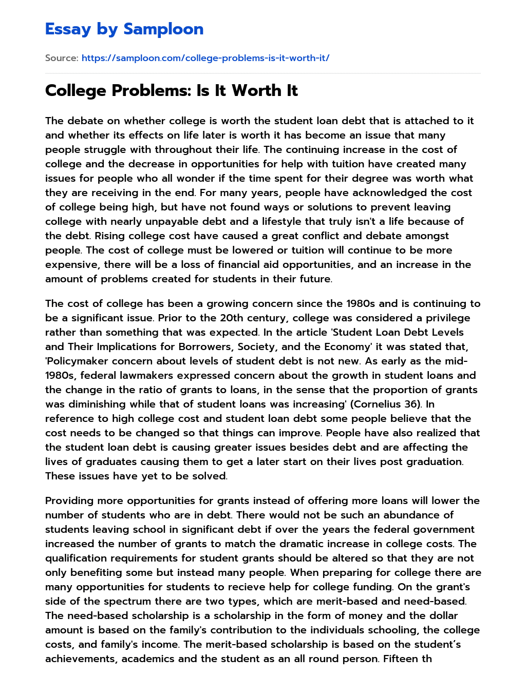 College Problems: Is It Worth It essay