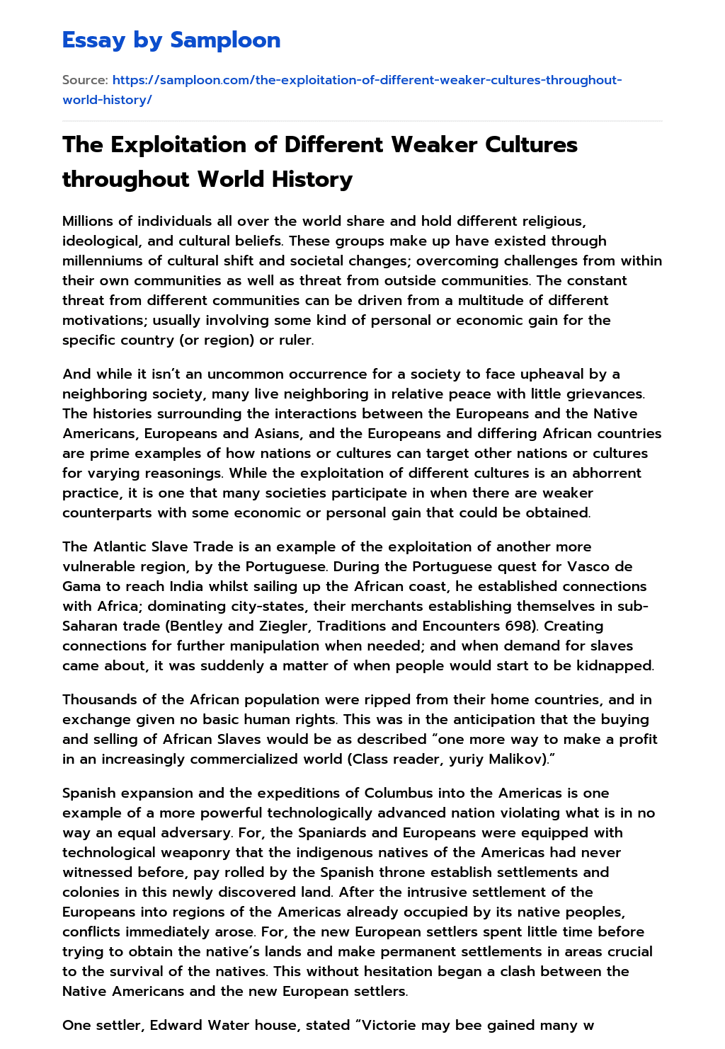 The Exploitation of Different Weaker Cultures throughout World History  essay