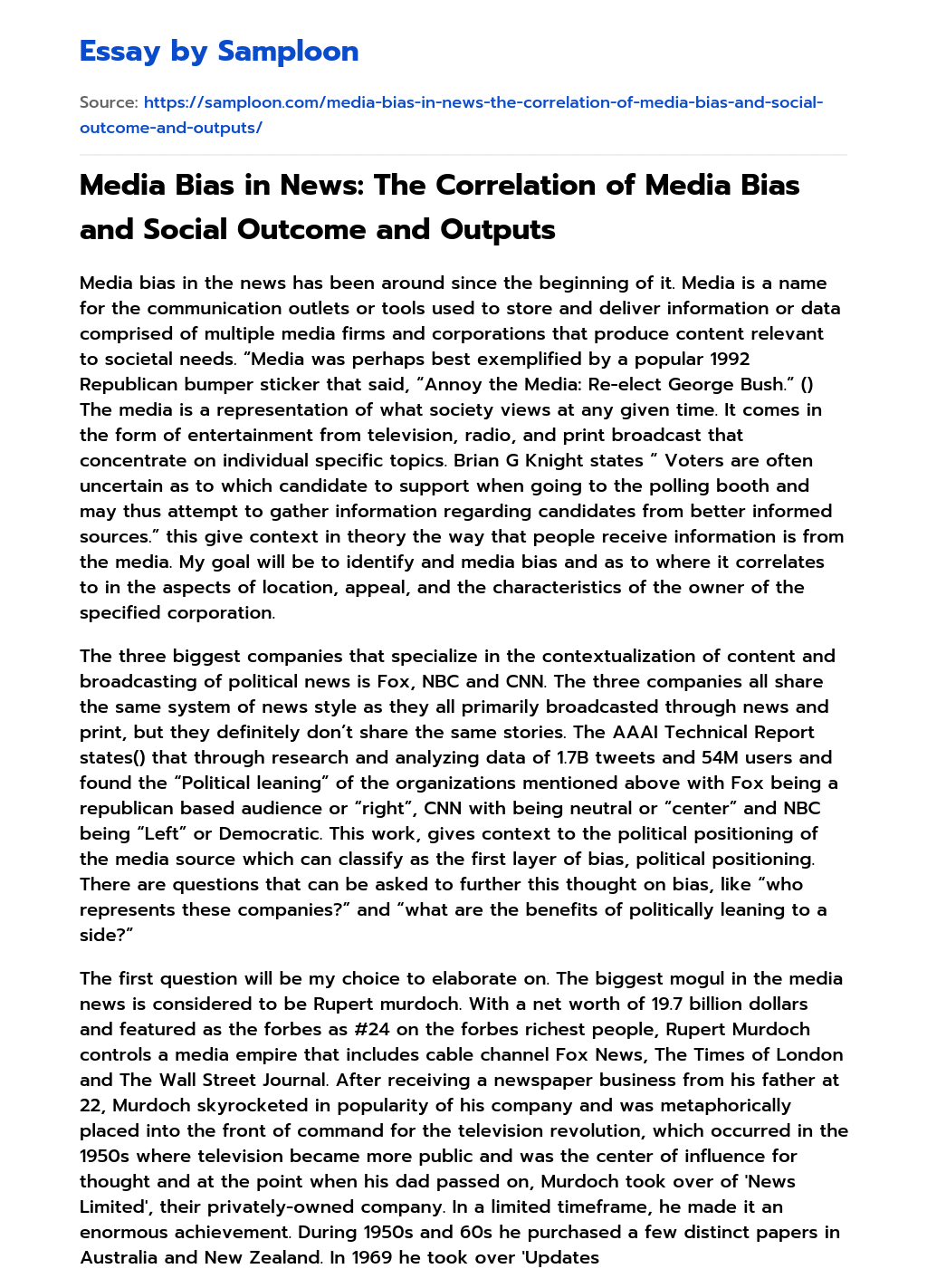 Media Bias in News: The Correlation of Media Bias and Social Outcome and Outputs essay