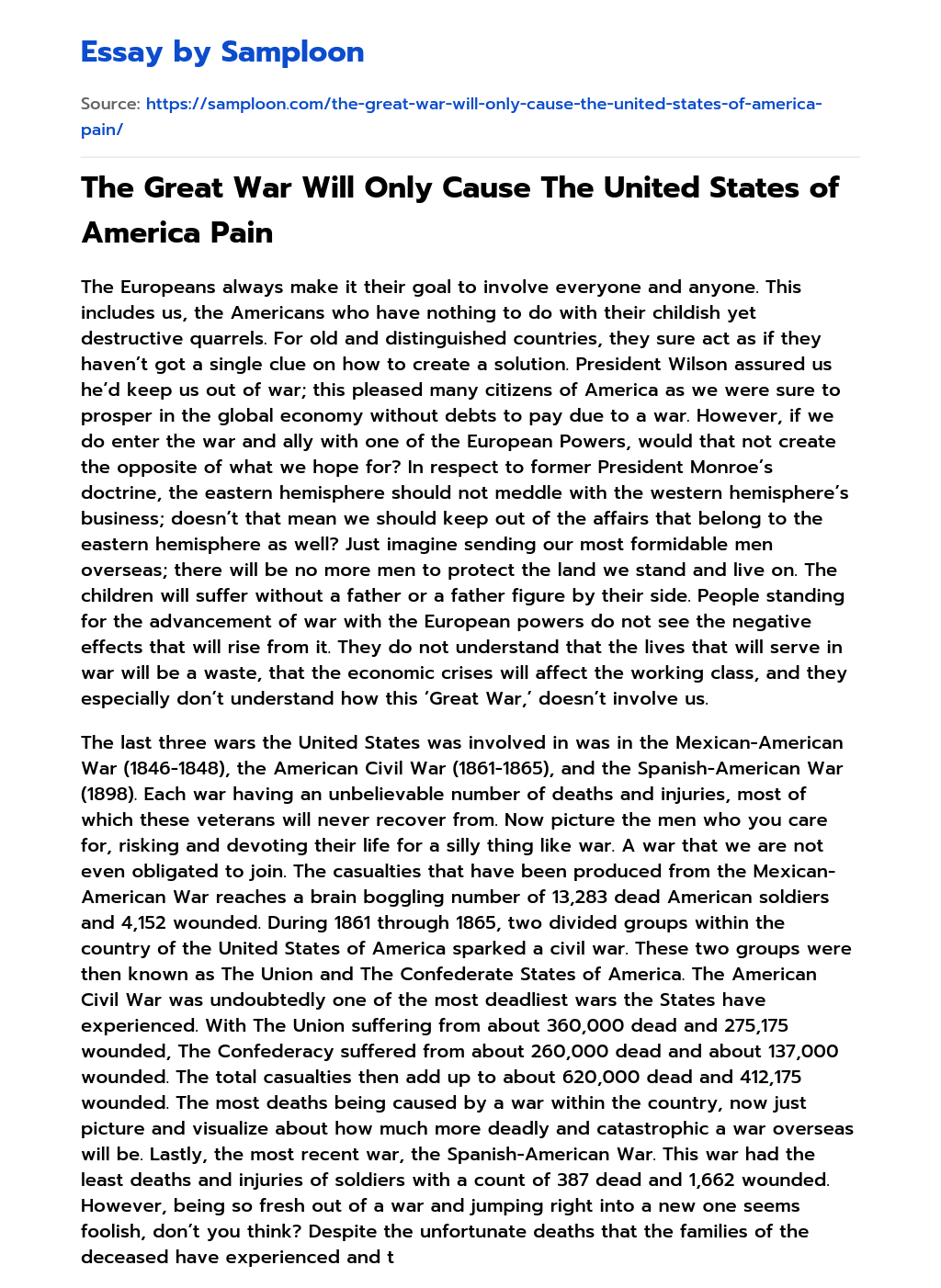 The Great War Will Only Cause The United States of America Pain essay