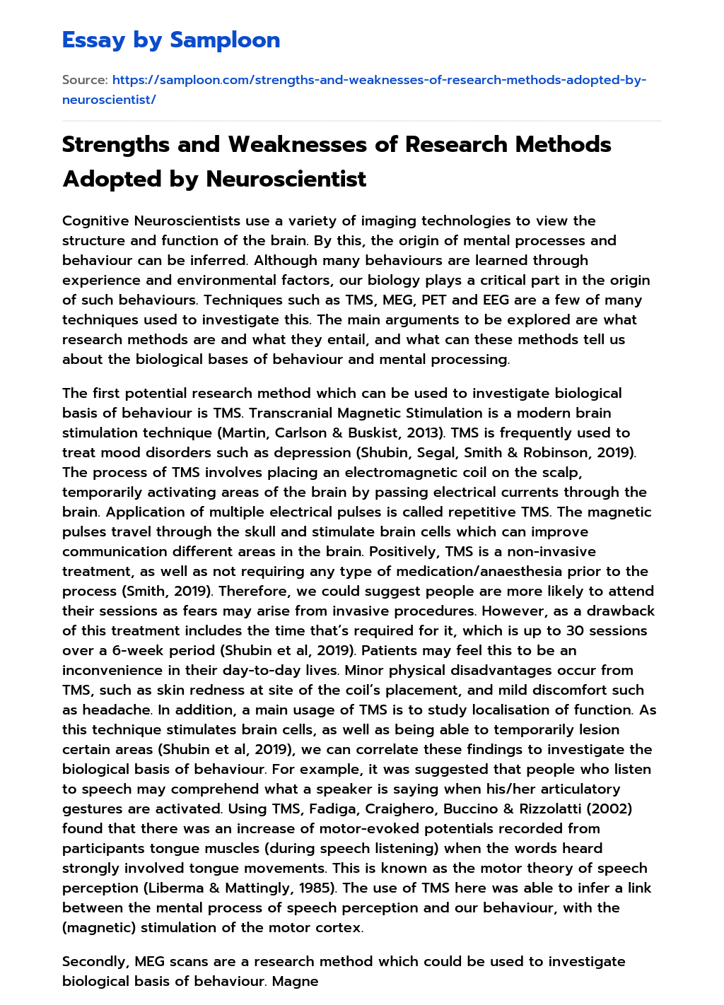 Strengths and Weaknesses of Research Methods Adopted by Neuroscientist  essay