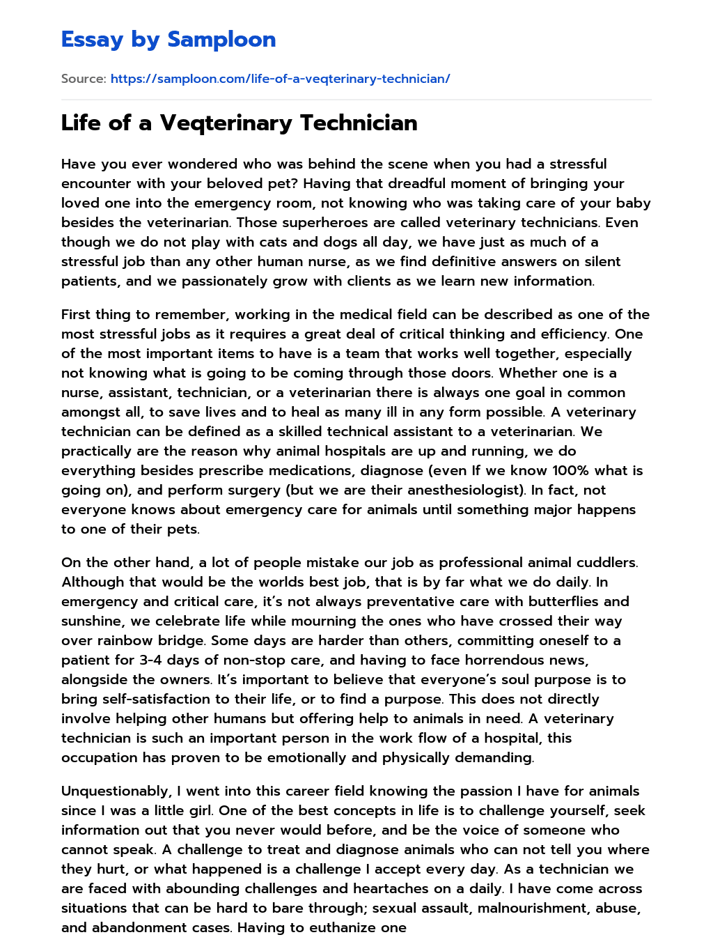 Life of a Veqterinary Technician essay