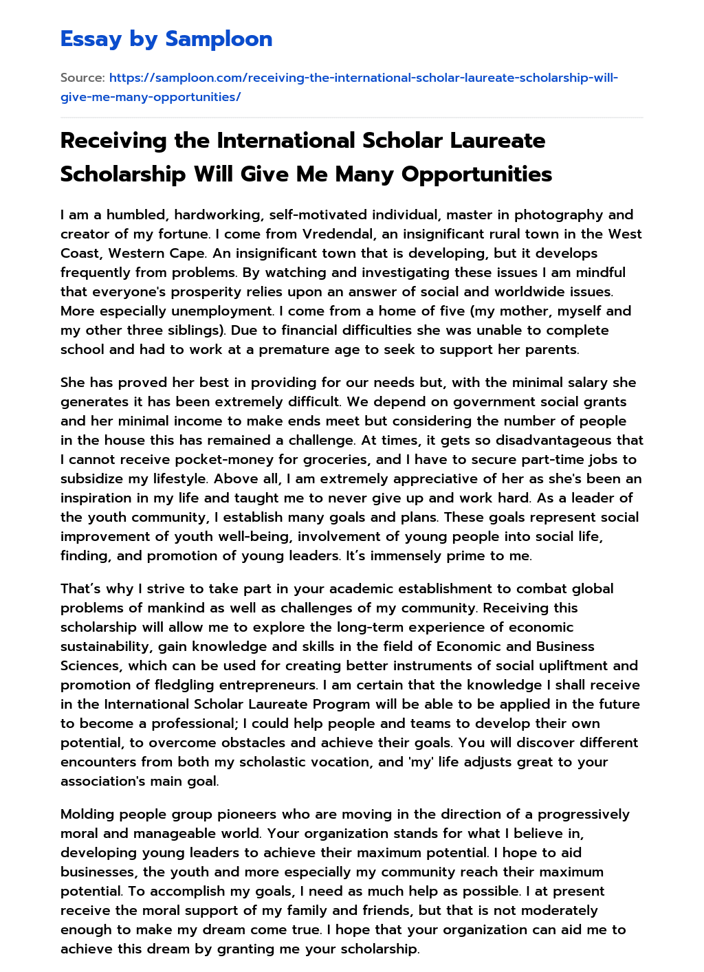Receiving the International Scholar Laureate Scholarship Will Give Me Many Opportunities essay