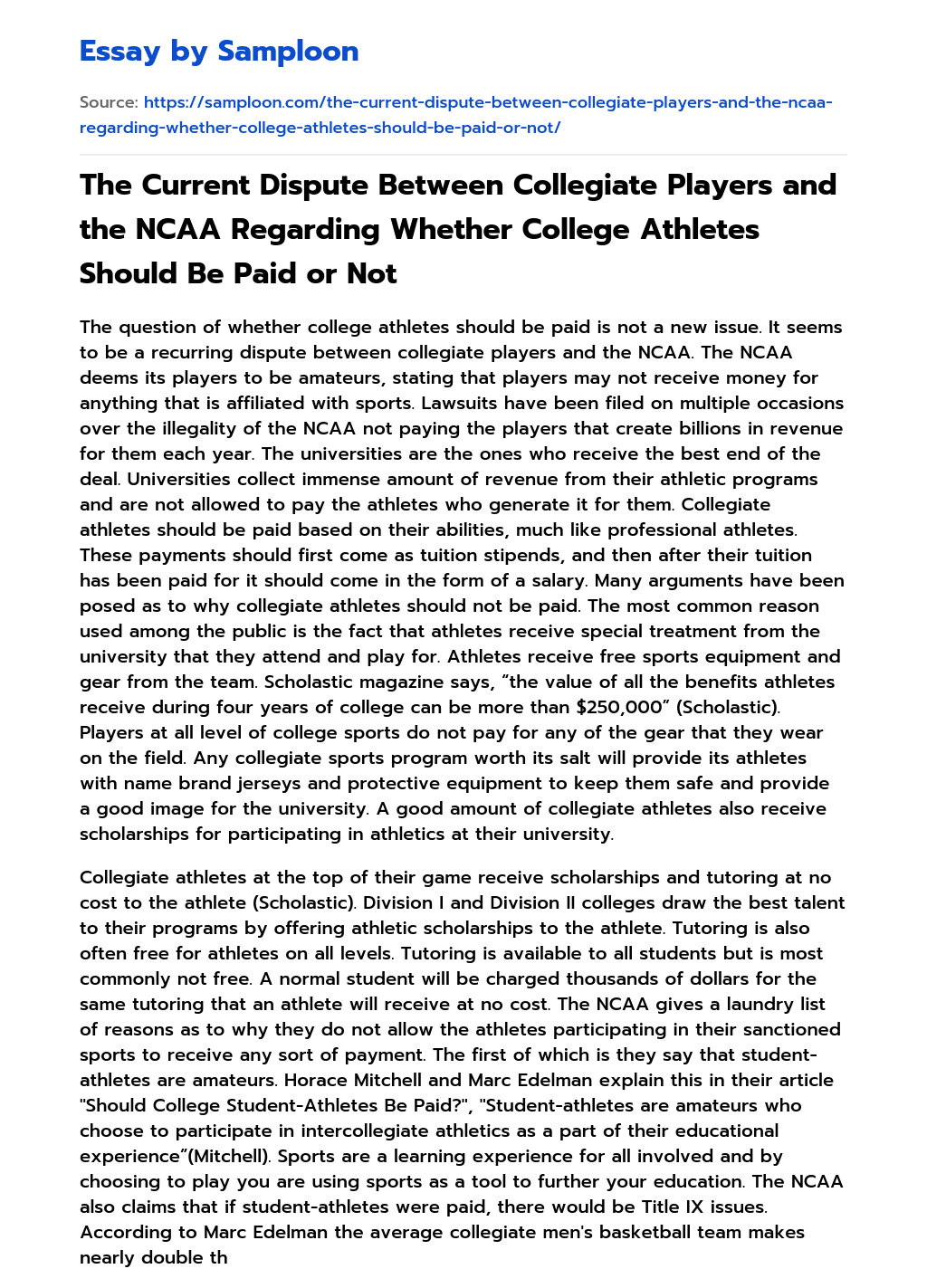The Current Dispute Between Collegiate Players and the NCAA Regarding Whether College Athletes Should Be Paid or Not essay