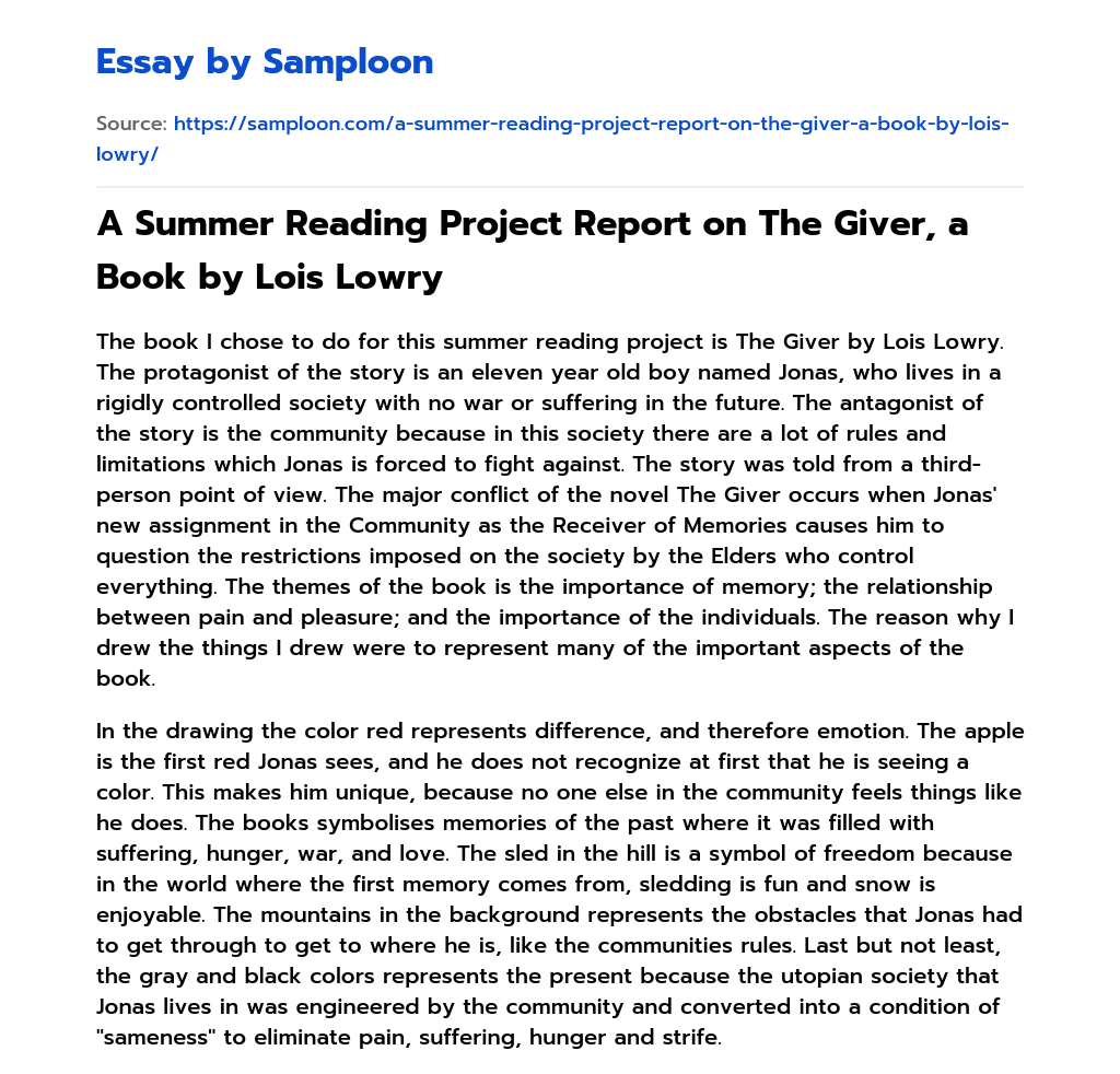 A Summer Reading Project Report on The Giver, a Book by Lois Lowry essay