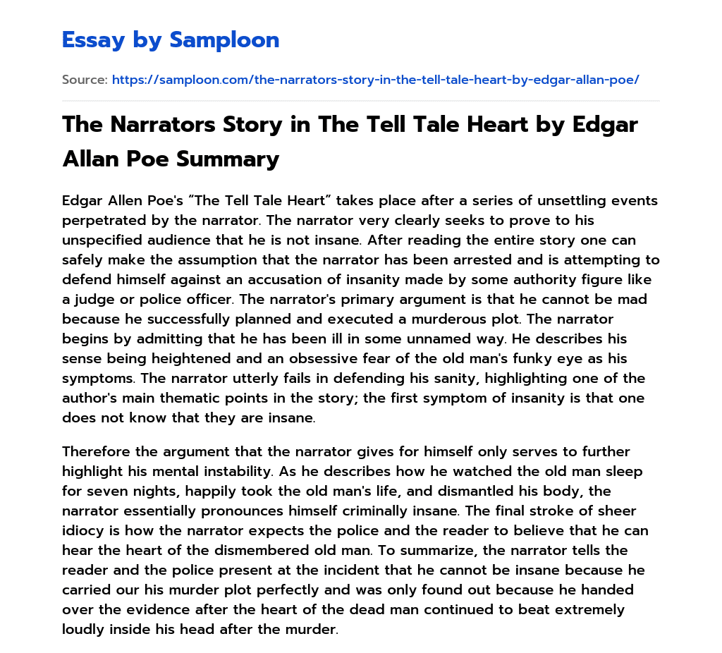 The Narrators Story in The Tell Tale Heart by Edgar Allan Poe essay