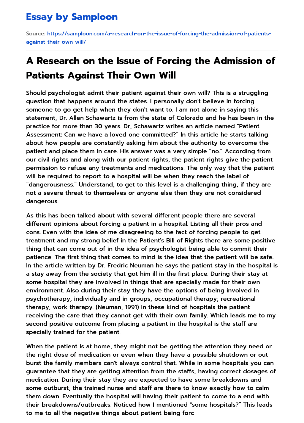 A Research on the Issue of Forcing the Admission of Patients Against Their Own Will essay