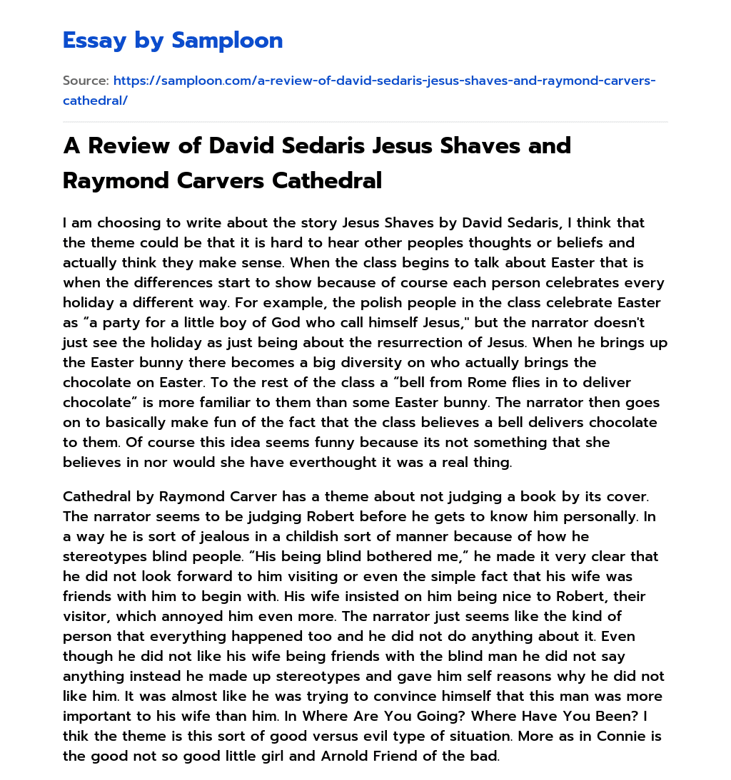 A Review of David Sedaris Jesus Shaves and Raymond Carvers Cathedral essay