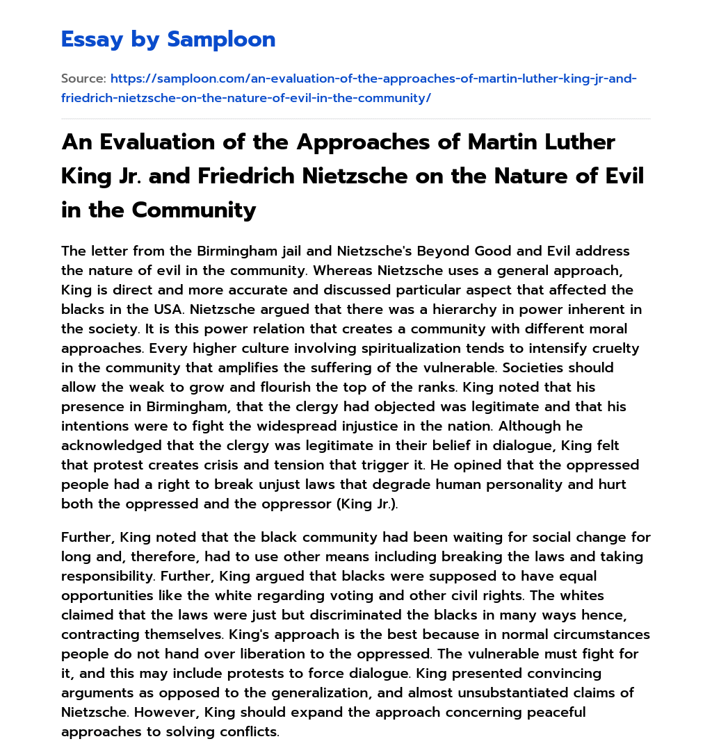 An Evaluation of the Approaches of Martin Luther King Jr. and Friedrich Nietzsche on the Nature of Evil in the Community essay