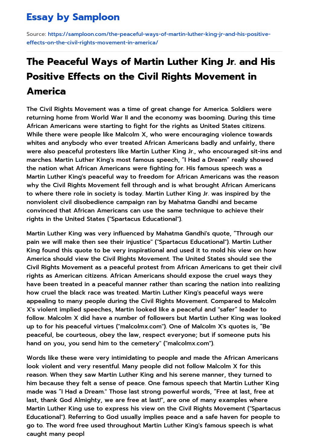 The Peaceful Ways of Martin Luther King Jr. and His Positive Effects on the Civil Rights Movement in America essay