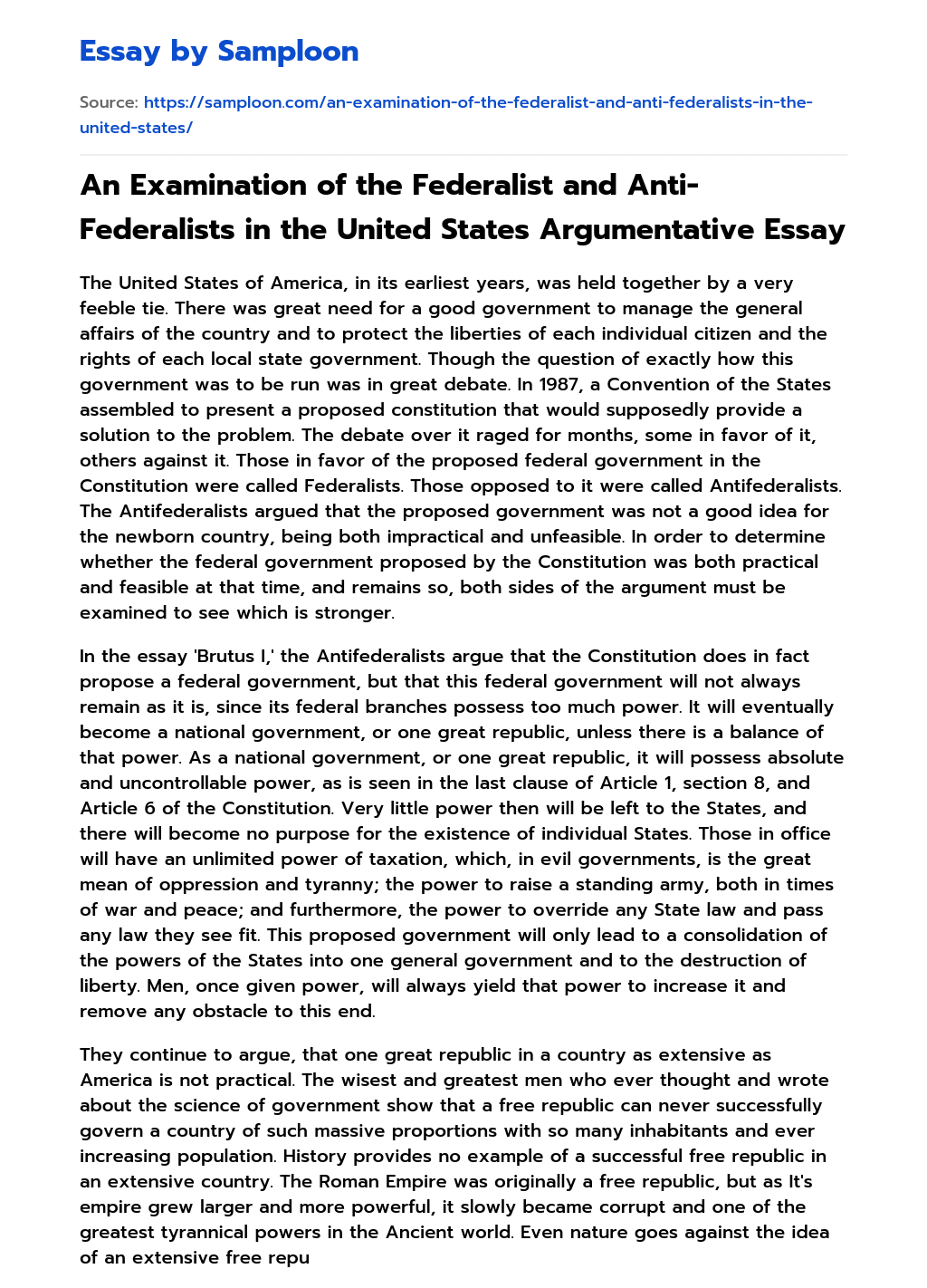 An Examination of the Federalist and Anti-Federalists in the United States Argumentative Essay essay