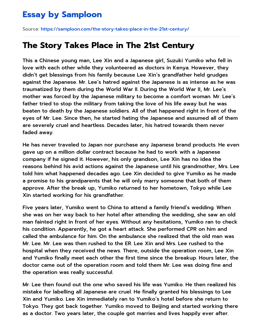 The Story Takes Place in The 21st Century essay