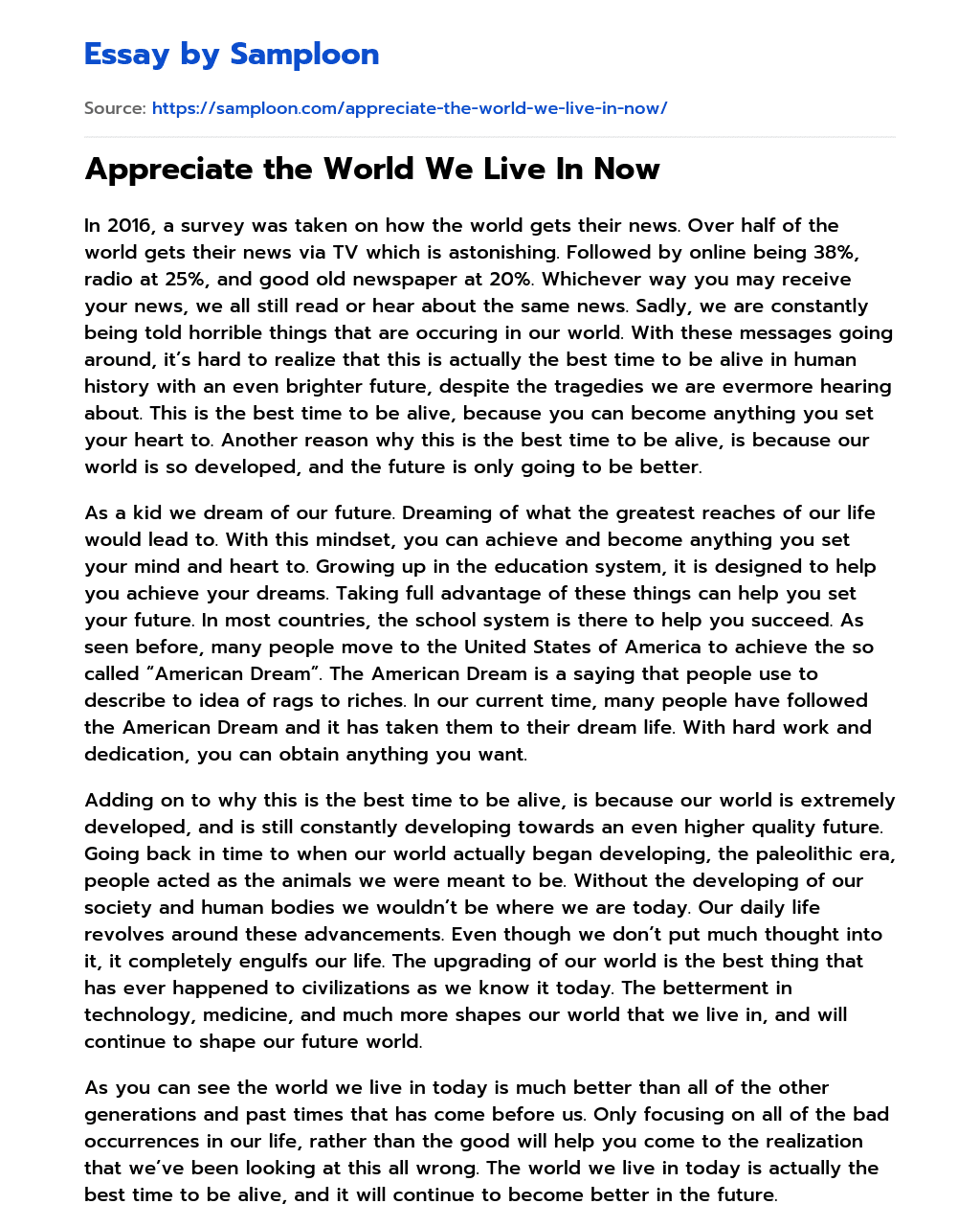 Appreciate the World We Live In Now essay