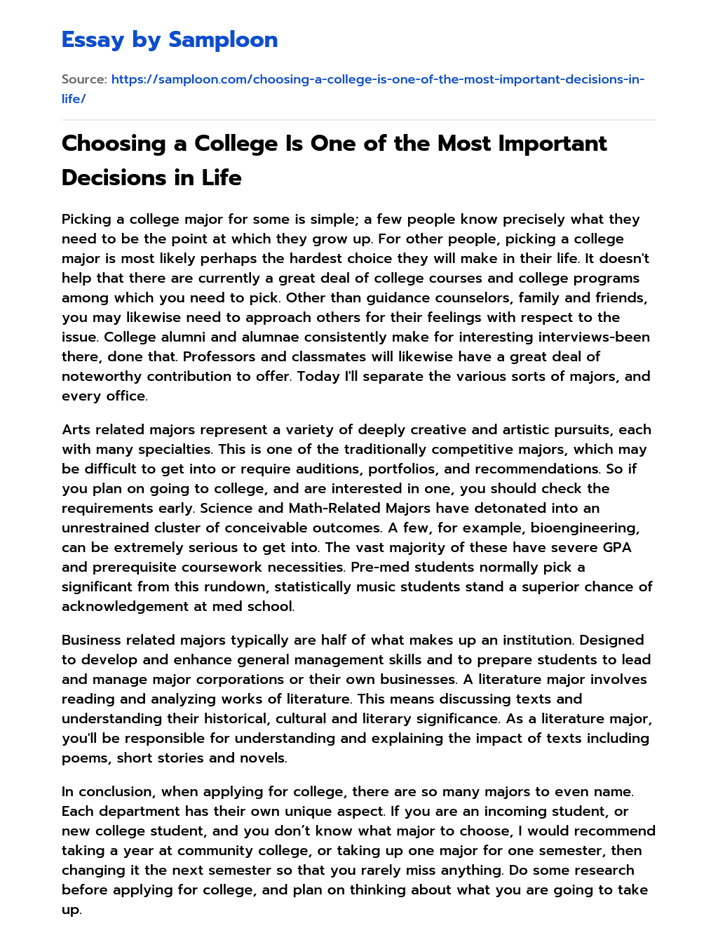 Choosing a College Is One of the Most Important Decisions in Life essay