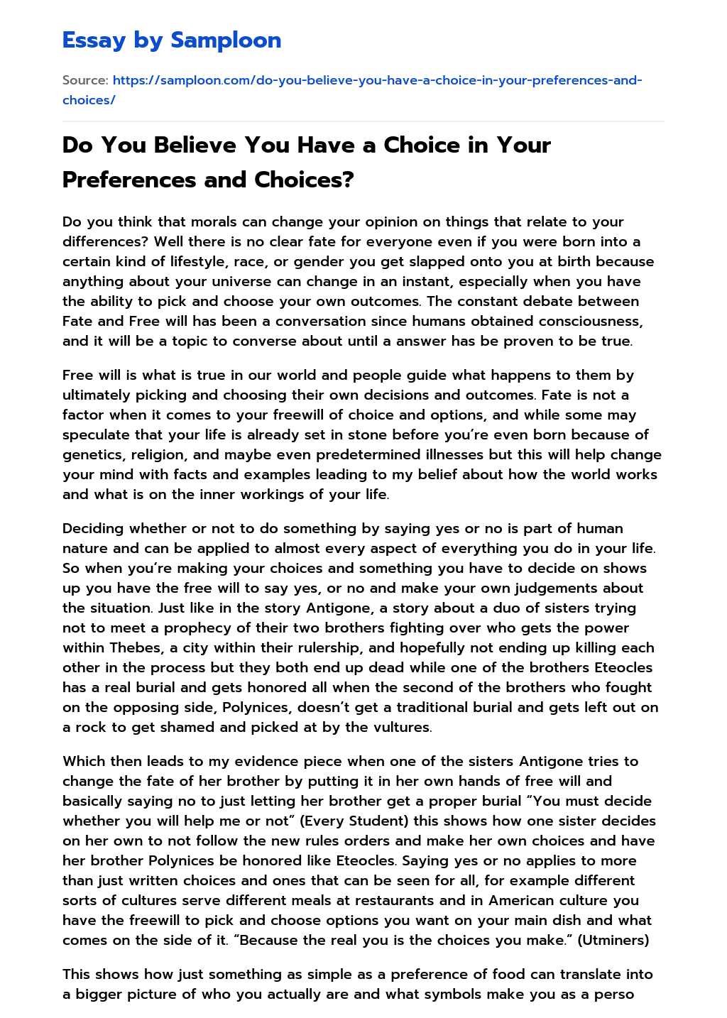 Do You Believe You Have a Choice in Your Preferences and Choices? essay