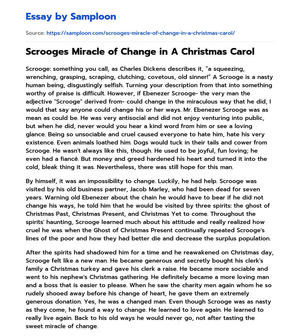 Scrooges Miracle of Change in A Christmas Carol essay