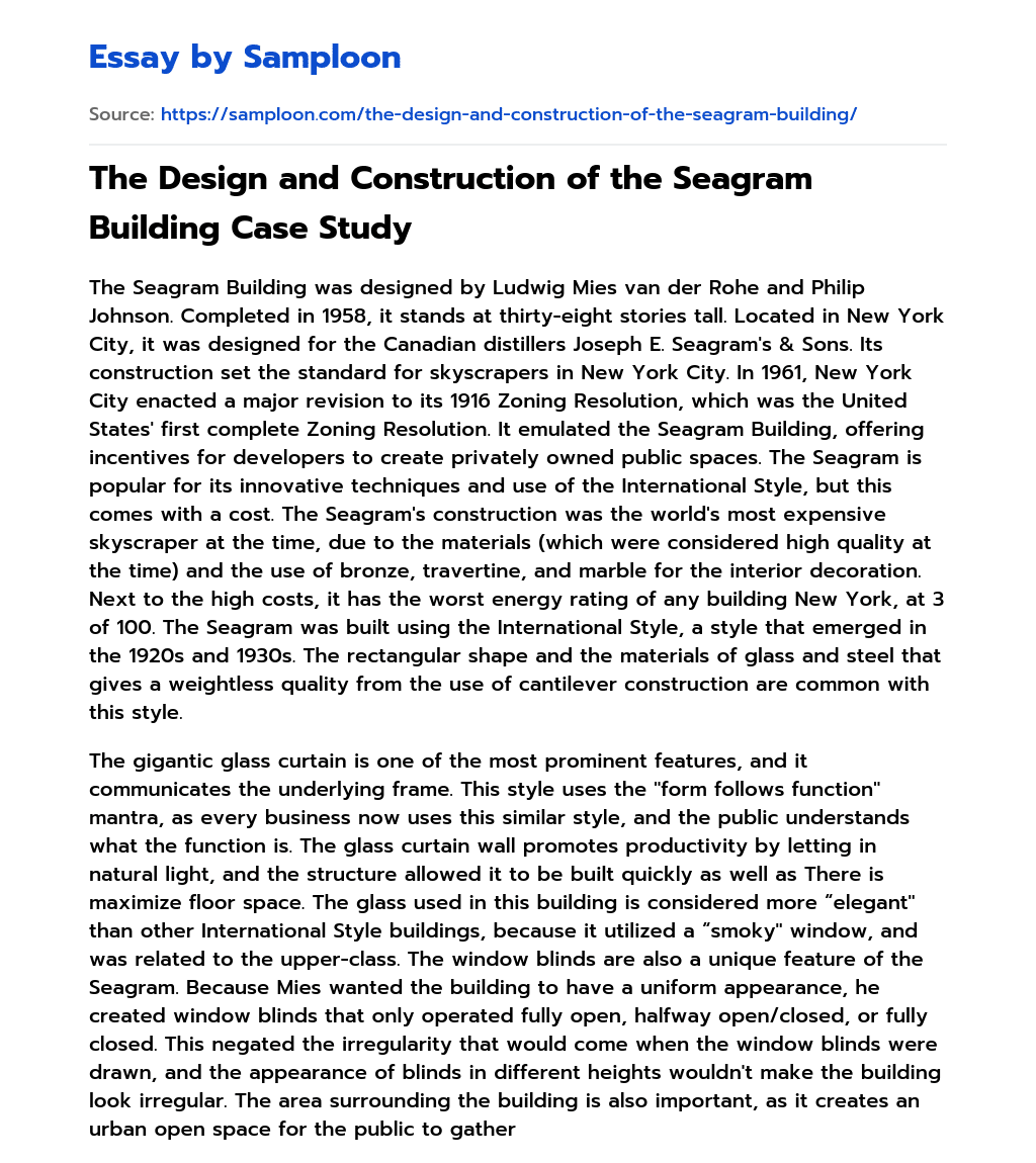 The Design and Construction of the Seagram Building Case Study essay