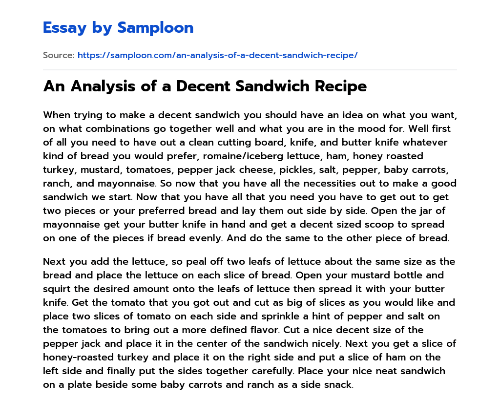 An Analysis of a Decent Sandwich Recipe essay