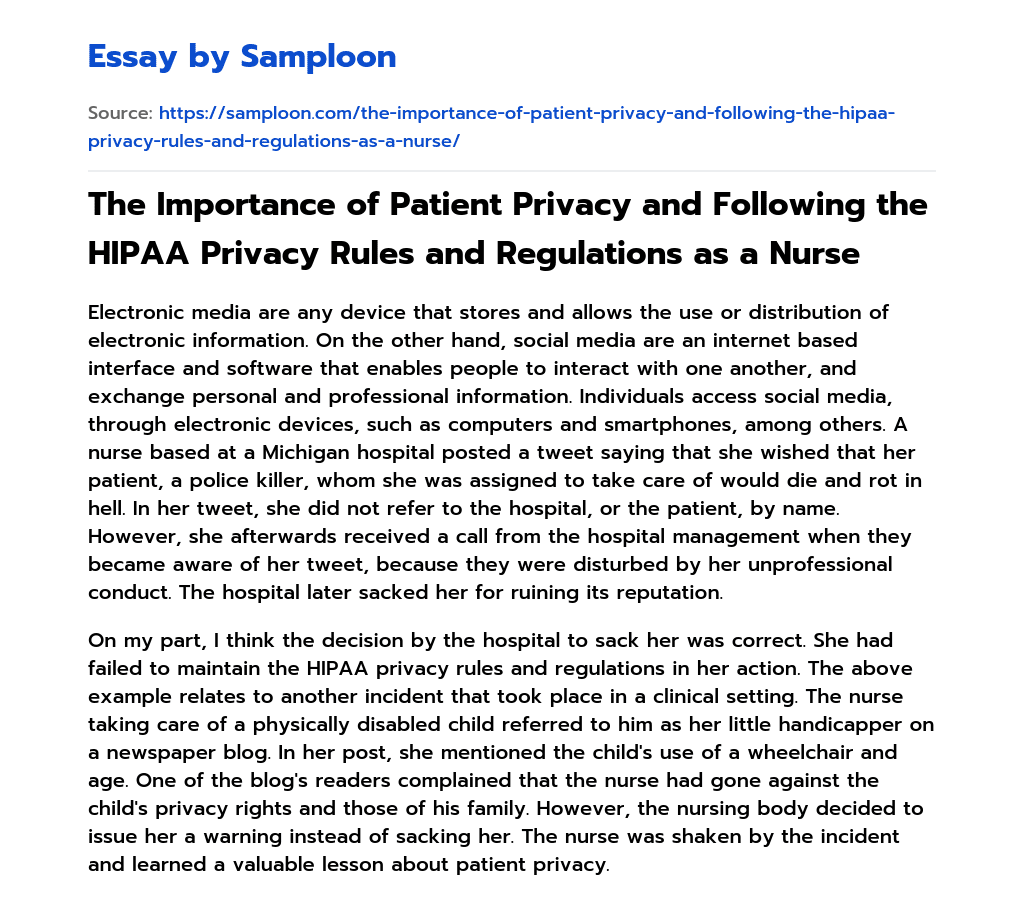 The Importance of Patient Privacy and Following the HIPAA Privacy Rules and Regulations as a Nurse essay