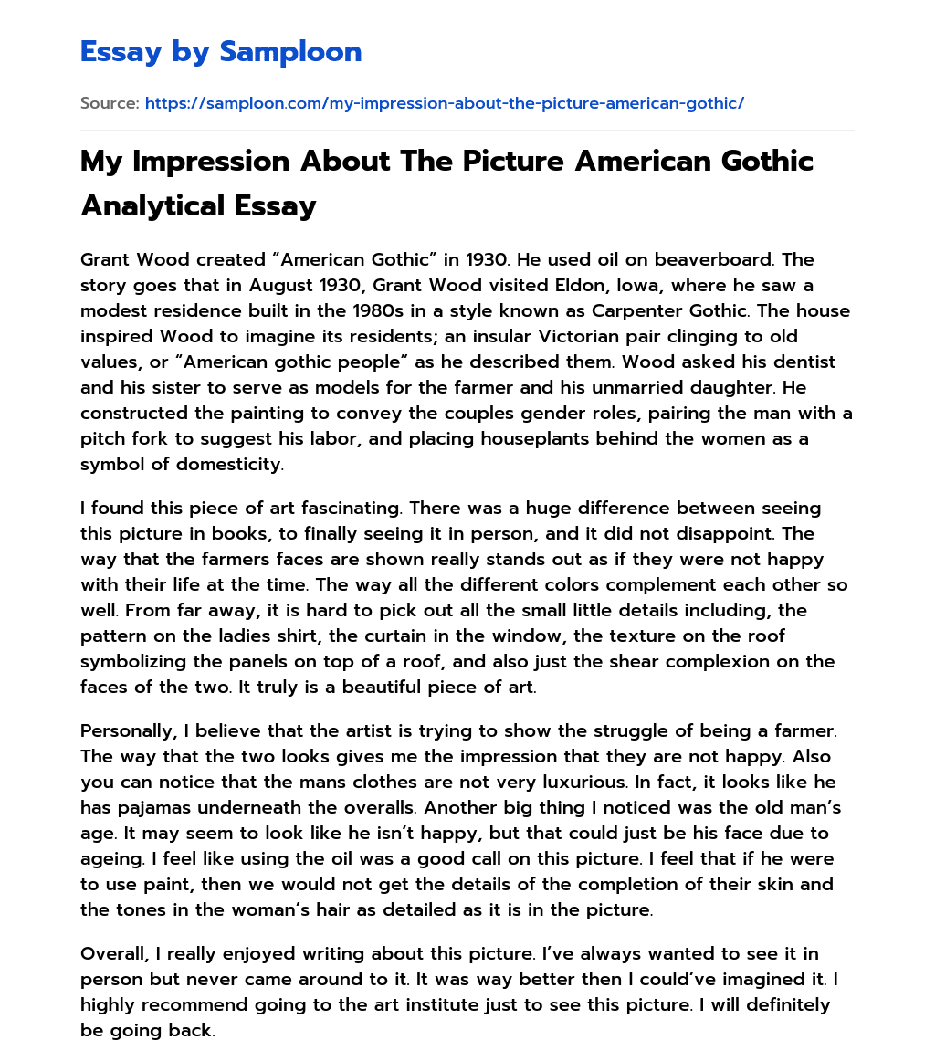 My Impression About The Picture American Gothic Analytical Essay essay