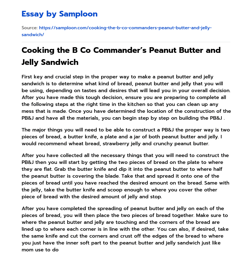 Cooking the B Co Commander’s Peanut Butter and Jelly Sandwich essay