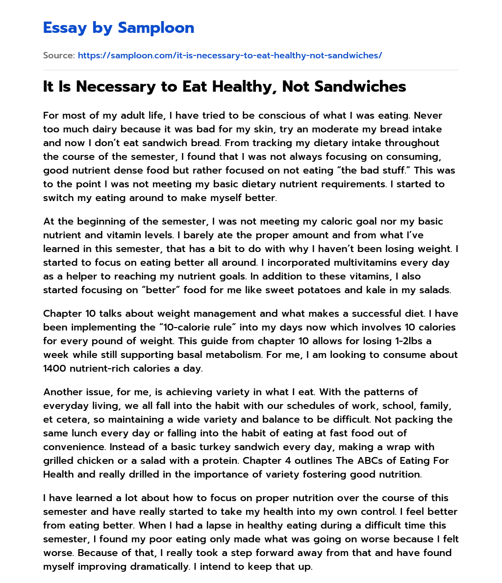 It Is Necessary to Eat Healthy, Not Sandwiches essay