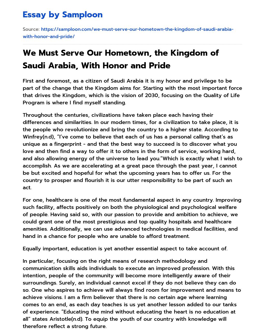 We Must Serve Our Hometown, the Kingdom of Saudi Arabia, With Honor and Pride essay