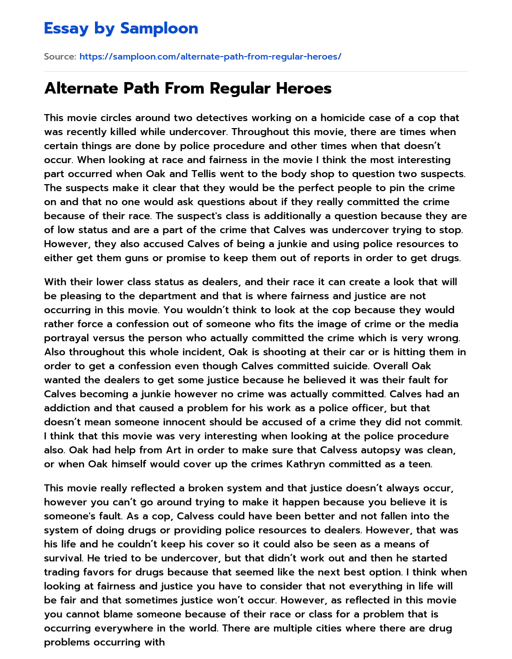 Alternate Path From Regular Heroes essay