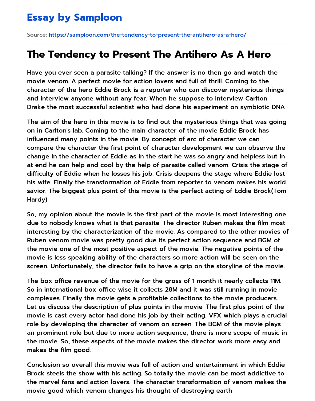 The Tendency to Present The Antihero As A Hero essay