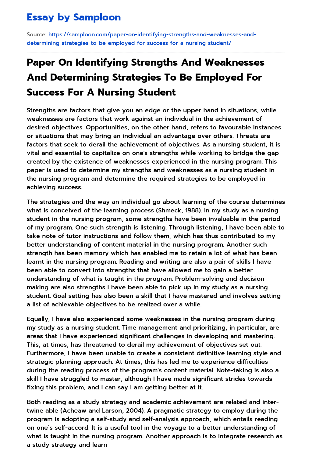 Paper On Identifying Strengths And Weaknesses And Determining Strategies To Be Employed For Success For A Nursing Student essay