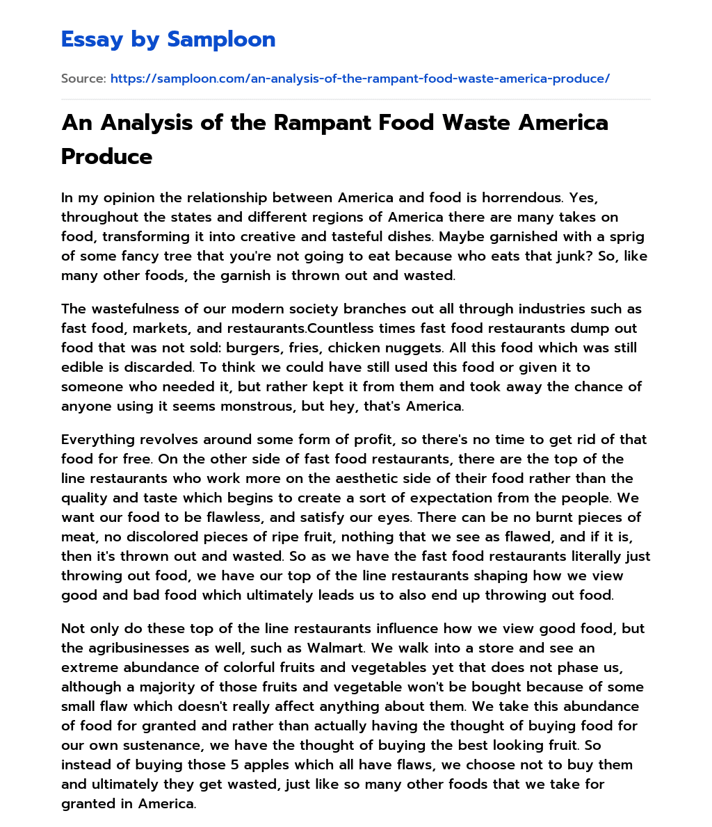 An Analysis of the Rampant Food Waste America Produce essay