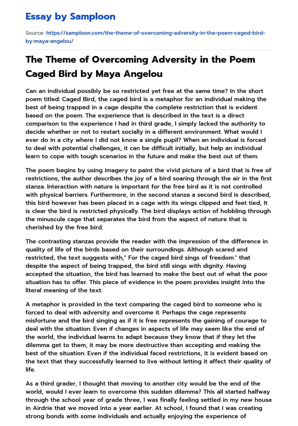 The Theme of Overcoming Adversity in the Poem Caged Bird by Maya Angelou essay