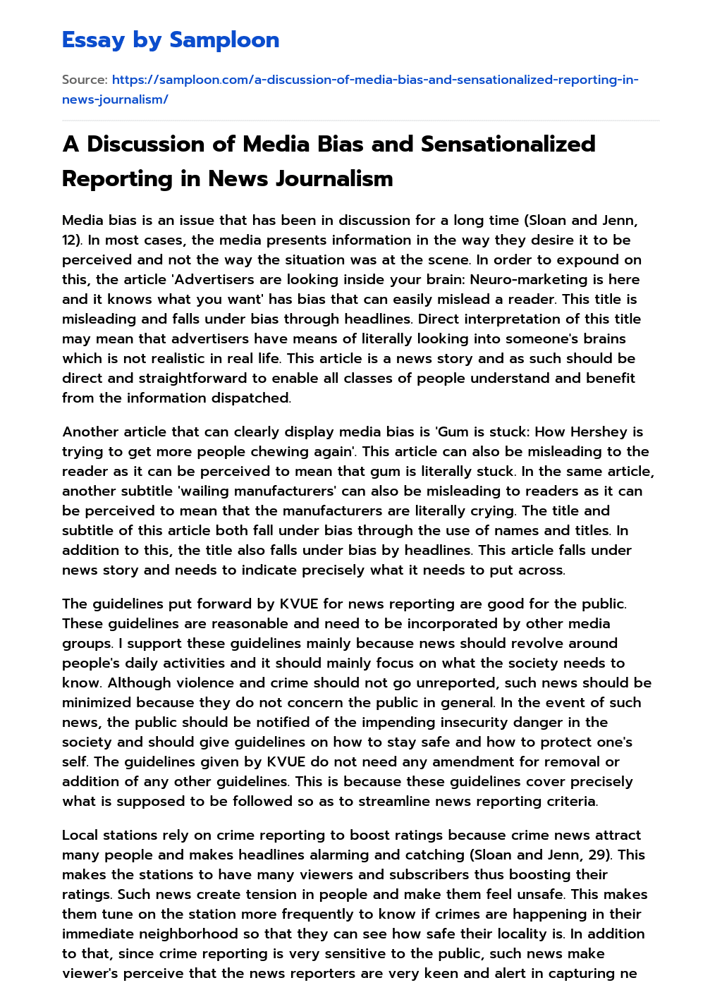 A Discussion of Media Bias and Sensationalized Reporting in News Journalism essay