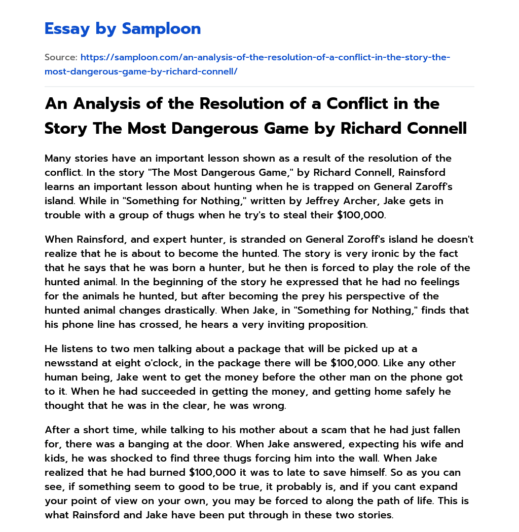 An Analysis of the Resolution of a Conflict in the Story The Most Dangerous Game by Richard Connell essay