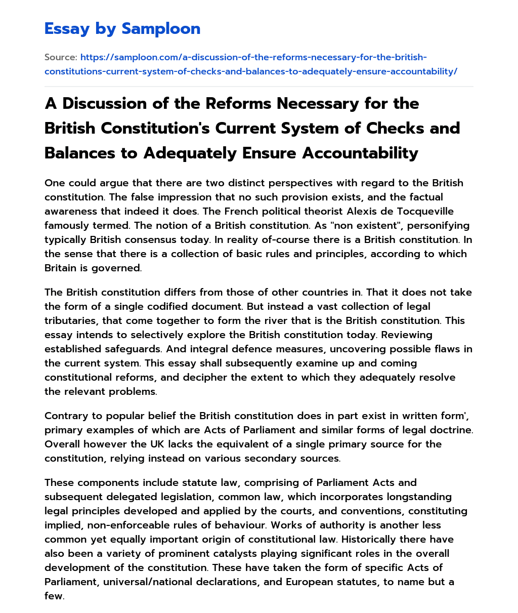 A Discussion of the Reforms Necessary for the British Constitution’s Current System of Checks and Balances to Adequately Ensure Accountability essay