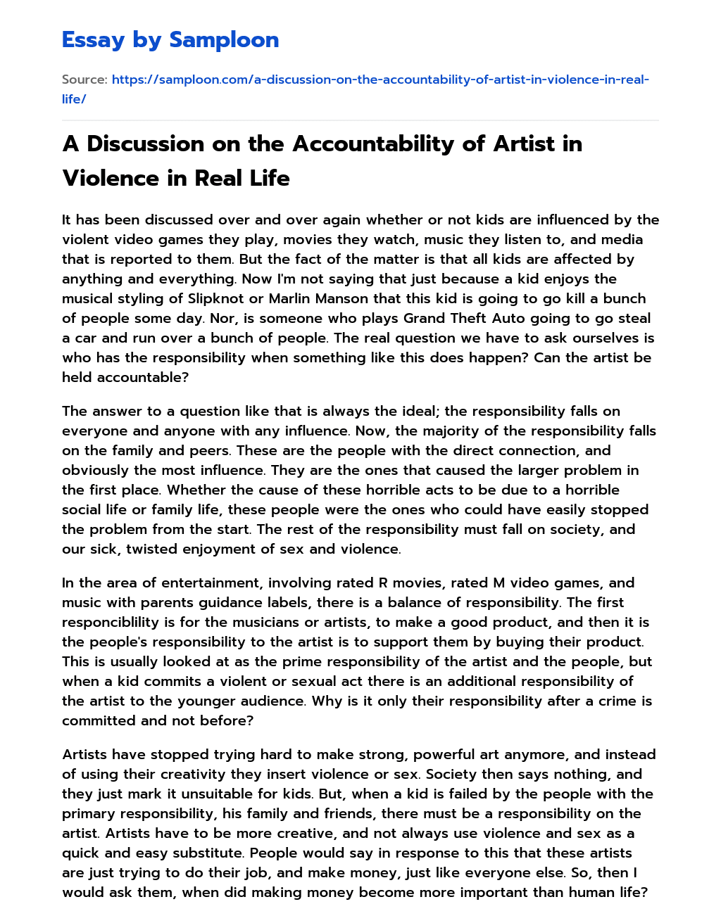 A Discussion on the Accountability of Artist in Violence in Real Life essay