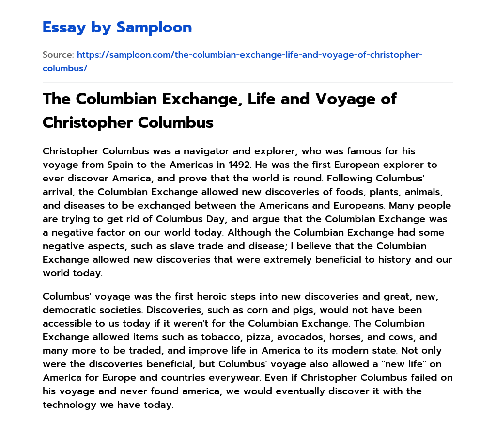 The Columbian Exchange, Life and Voyage of Christopher Columbus essay