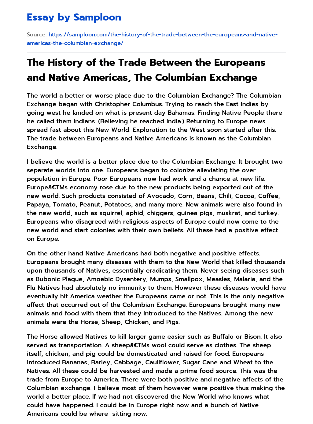 The History of the Trade Between the Europeans and Native Americas, The Columbian Exchange essay