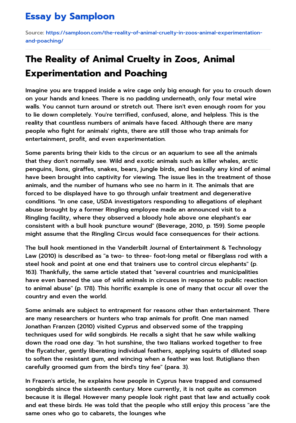 The Reality of Animal Cruelty in Zoos, Animal Experimentation and Poaching essay