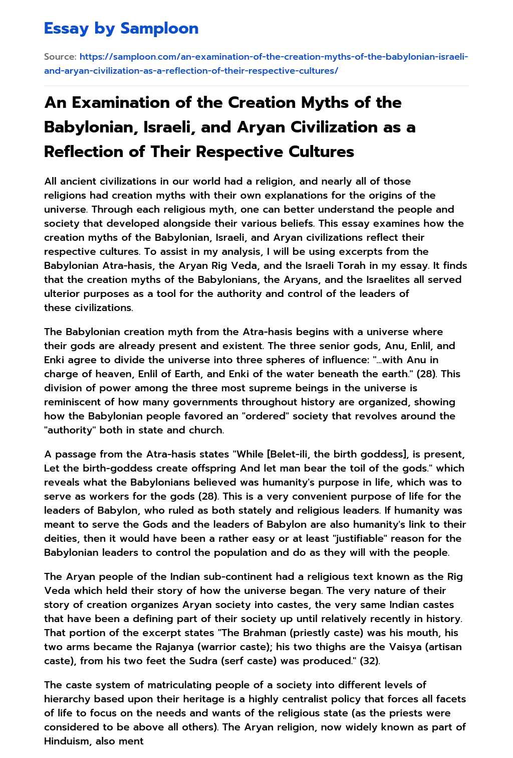 An Examination of the Creation Myths of the Babylonian, Israeli, and Aryan Civilization as a Reflection of Their Respective Cultures essay