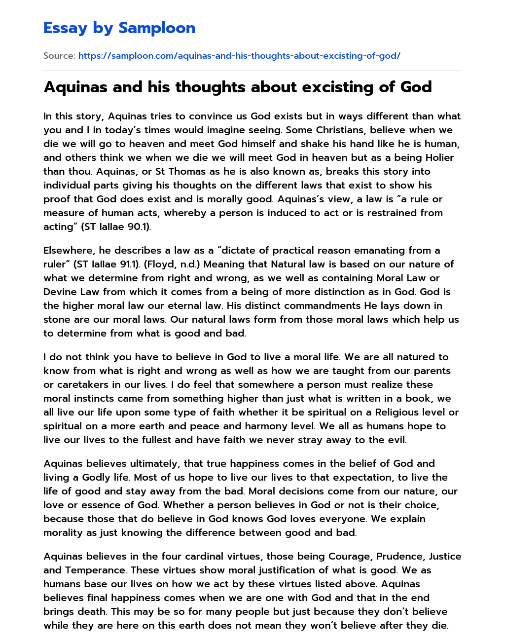 Aquinas and his thoughts about excisting of God essay