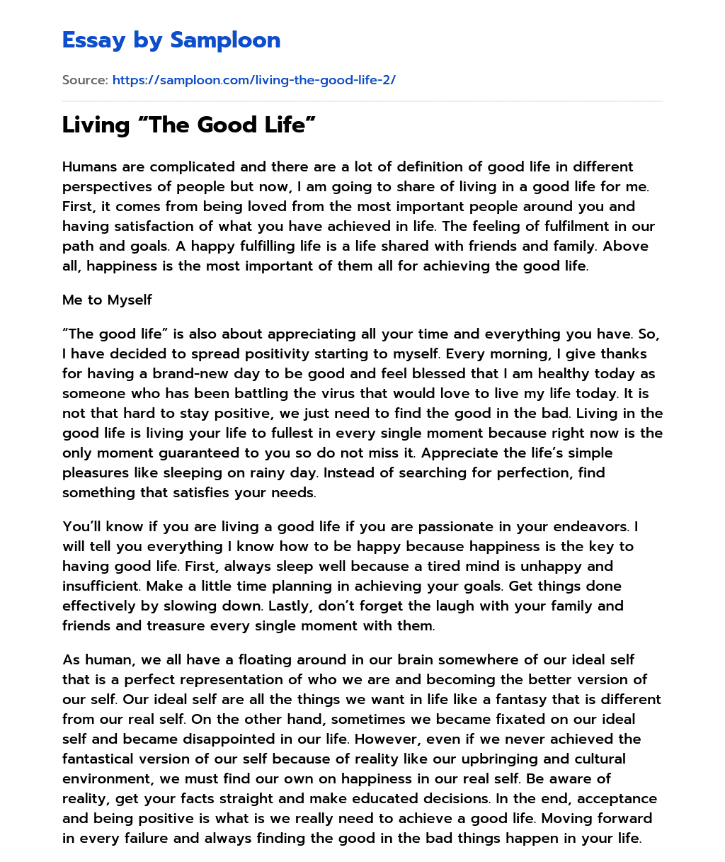 Living “The Good Life”  essay
