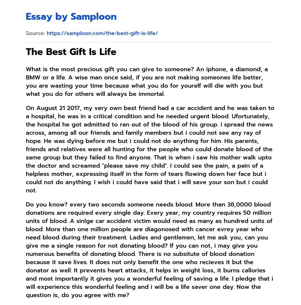 The Best Gift Is Life essay